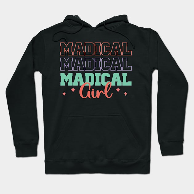 Madical Girl- Funny Medical Women's Day Design Hoodie by ARTSYVIBES111